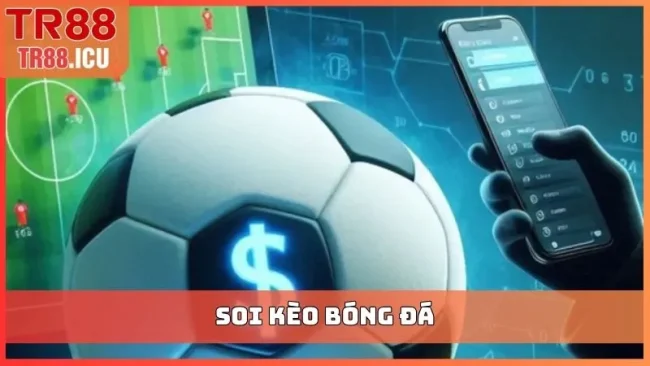 soi kèo bóng đá